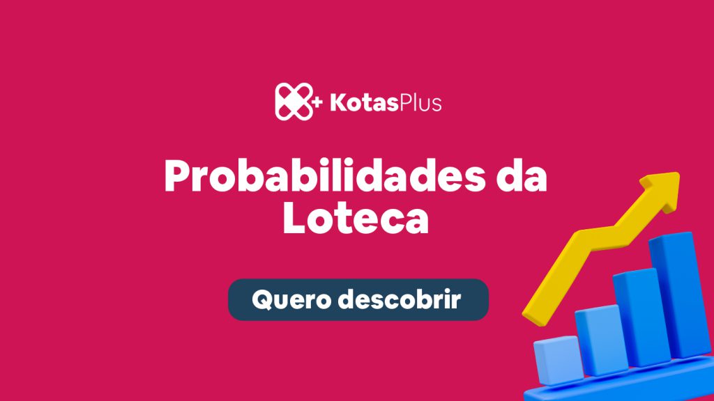 Probabilidade Loteca: saiba como aumentar as chances