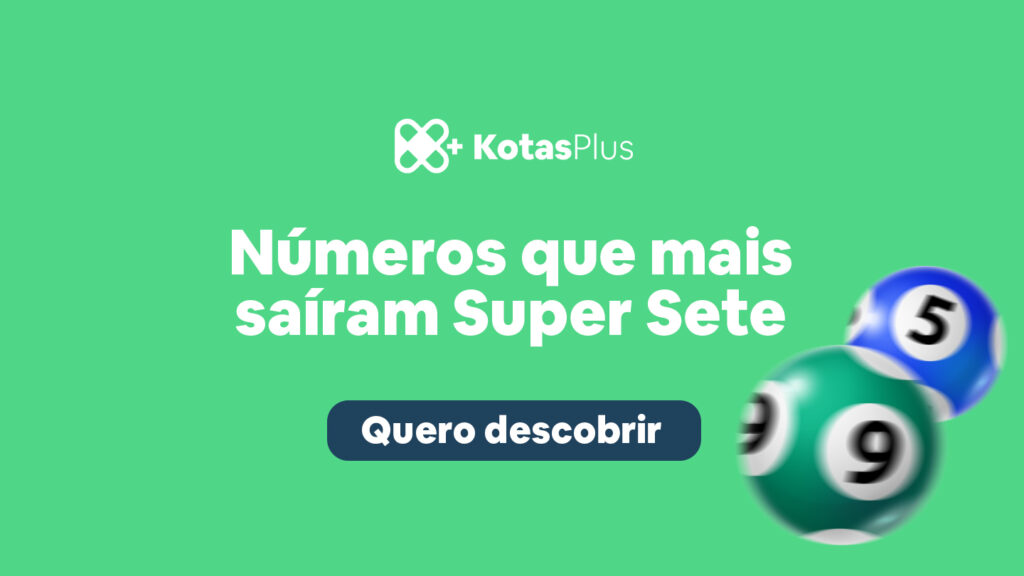 Quais números que mais saíram no Super Sete? (2024)